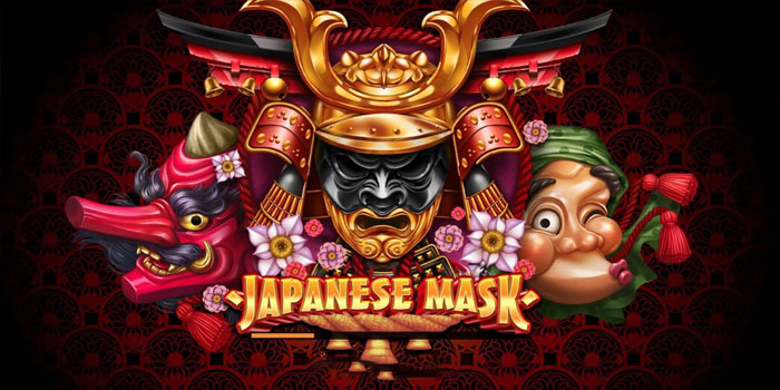 Rahasia Sukses Menang Besar di Slot Japanese Mask